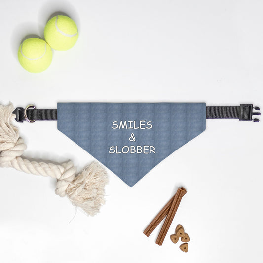 Bandana Collar - Smiles and Slobber